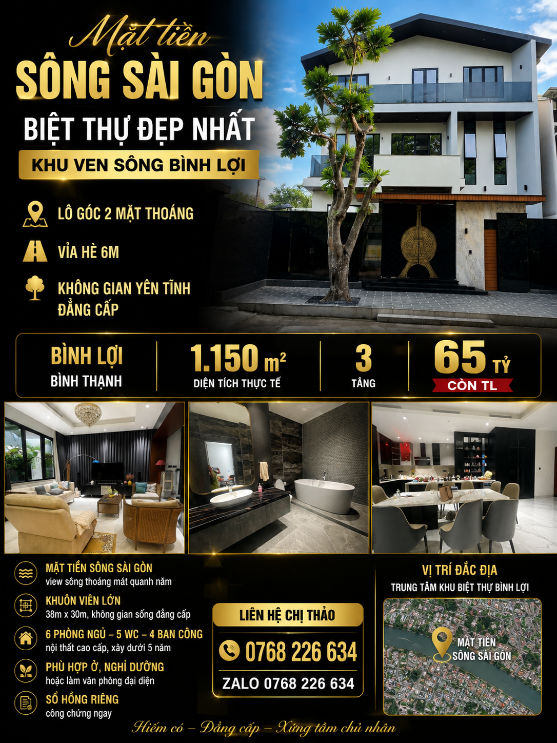 🏡 MẶT TIỀN SÔNG SÀI GÒN. BIỆT THỰ ĐẸP NHẤT KHU VEN SÔNG BÌNH LỢI. 1.150M². 3T. 💰65🧄 CÒN TL. 📱0768 226 634
💰 65🧄 còn TL
📱 0768 226 634