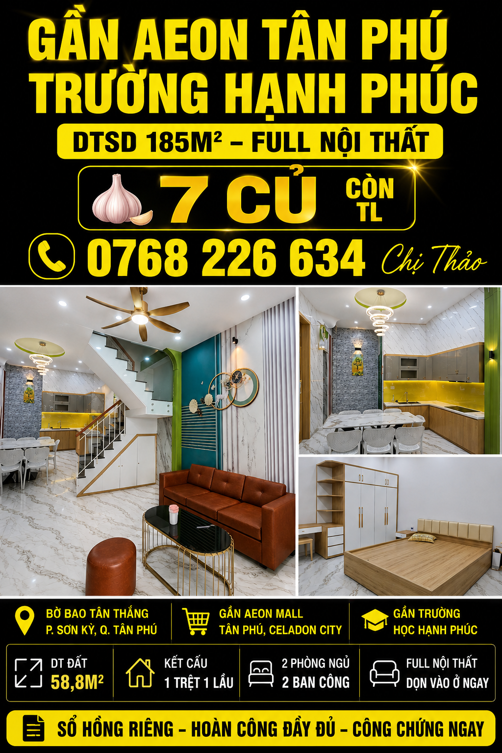 GẦN AEON TÂN PHÚ, TRƯỜNG HẠNH PHÚC. DTSD 185M². 💰7🧄 CÒN TL. 📱0768 226 634
