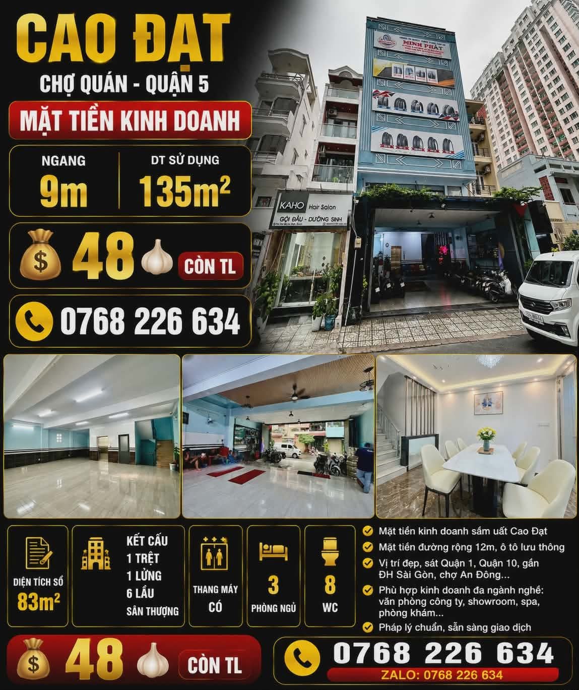 CAO ĐẠT. CHỢ QUÁN. QUẬN 5. MẶT TIỀN KINH DOANH. NGANG 9M. 135M² SỬ DỤNG. 💰48 🧄 CÒN TL. 📱0768 226 634