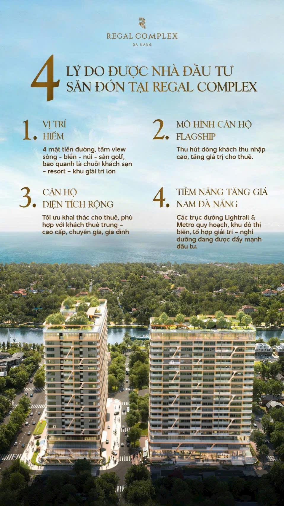 REGAL COMPLEX – TINH HOA SỐNG ĐẲNG CẤP GIỮA TRUNG TÂM ĐÀ NẴNG Không chỉ là nơi an cư – mà còn là biểu tượng phong cách sống & cơ hội đầu tư bền vững! Một kiệt tác kiến trúc ven sông – gần biển Non Nước & Phú Mỹ An