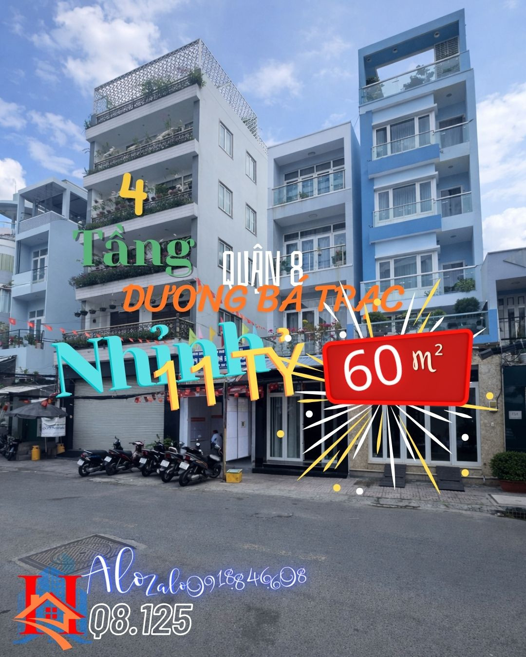 Q.8.125 – NHÀ 4 TẦNG 60m², NHỈNH 11 TỶ, MẶT TIỀN KD DƯƠNG BÁ TRẠC, O9I88466O8