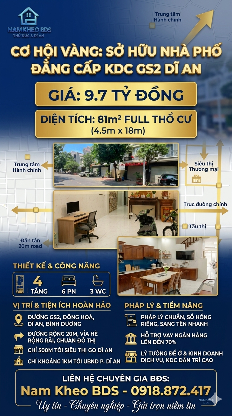 TẬN HƯỞNG CUỘC SỐNG ĐỈNH CAO, NHÀ ĐẸP - ĐƯỜNG GS2 ĐÔNG HOÀ DĨ AN - 81M2 4 TẦNG 6PN 9.7 TỶ