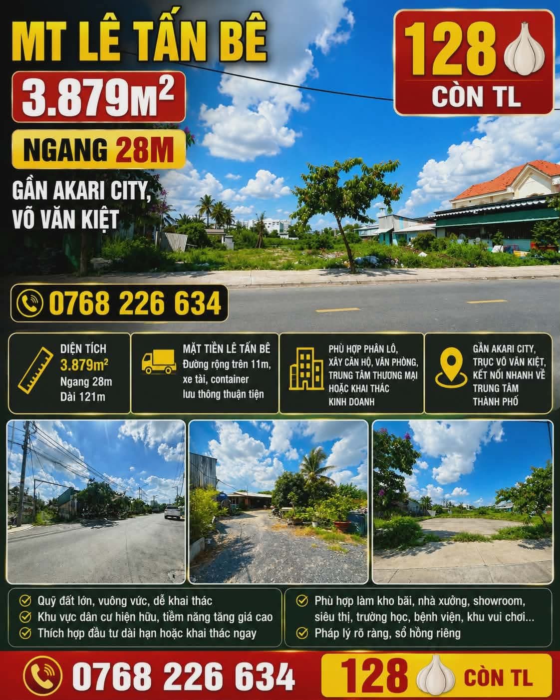 3.879M² MẶT TIỀN ĐƯỜNG LỚN. GẦN AKARI CITY, VÕ VĂN KIỆT. NGANG 28M. 💰 128🧄 CÒN TL. 📱 0768 226 634