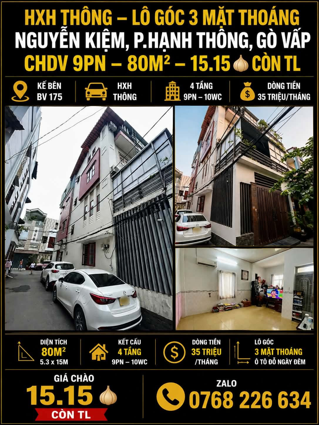 🏡 KẾ BÊN BV 175. HXH THÔNG. NGUYỄN KIỆM, P.HẠNH THÔNG, GÒ VẤP. CHDV 9PN. 80M². 💰15.15🧄 CÒN TL. 📱0768 226 634