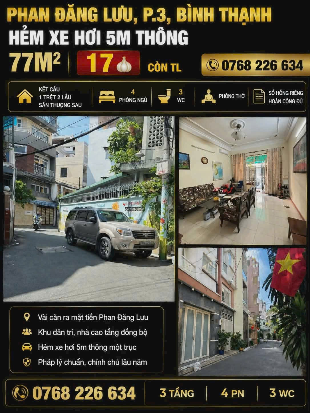 🏡 PHAN ĐĂNG LƯU, PHƯỜNG 3, BÌNH THẠNH. HẺM XE HƠI 5M THÔNG. 77M². 💰17🧄 CÒN TL. 📱0768 226 634