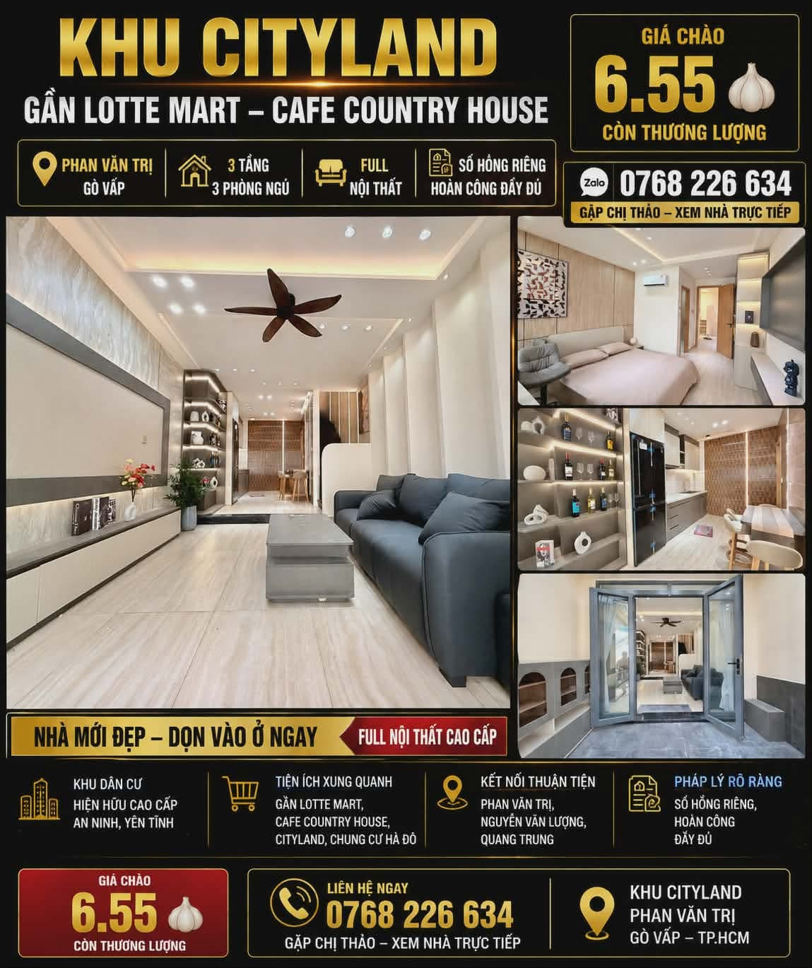 🏡 KHU CITYLAND. GẦN LOTTE MART. 3 TẦNG. 3PN. FULL NỘI THẤT. 💰6.55🧄 CÒN TL
💰 6.55🧄 còn TL
📱 0768 226 634