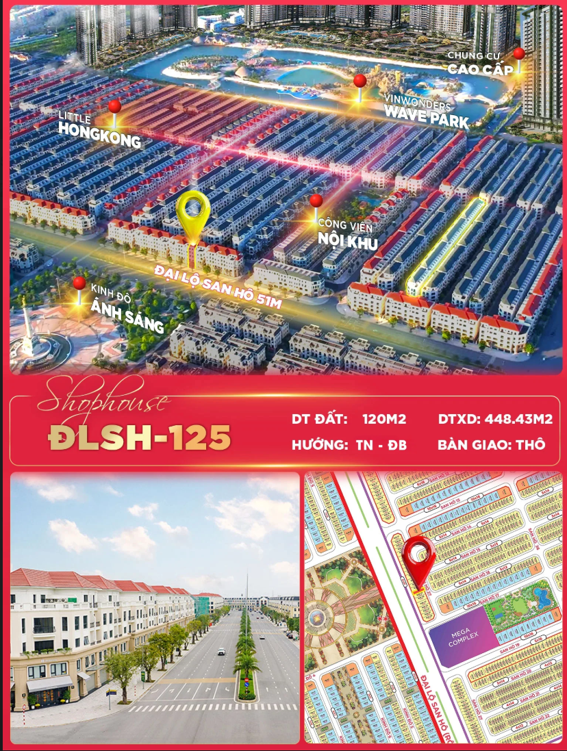 💎 SHOPHOUSE ĐẠI LỘ SAN HÔ – MẶT HÀNG KHỦNG 448M² XÂY DỰNG