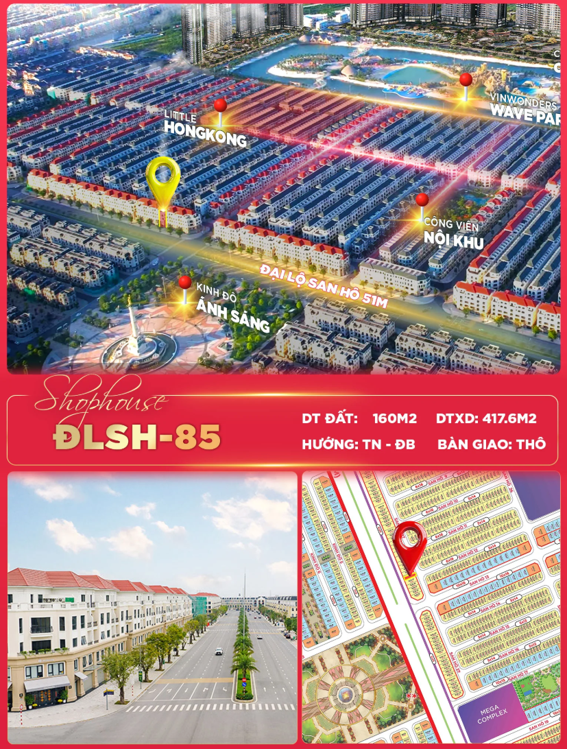 💎 SHOPHOUSE ĐẠI LỘ SAN HÔ – MẶT TIỀN 160M² KINH DOANH CỰC HIẾM