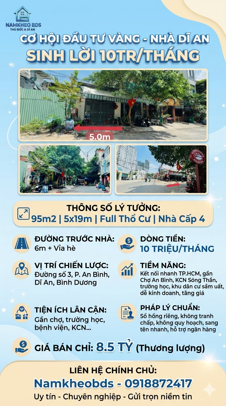 THÔNG SỐ VÀNG 5X19M CÙNG MẶT ĐƯỜNG 6M CÓ VỈA HÈ! BỆ PHÓNG LÝ TƯỞNG CHO MỘT SIÊU PHẨM CĂN HỘ DỊCH VỤ! -5X19M AN BÌNH DĨ AN