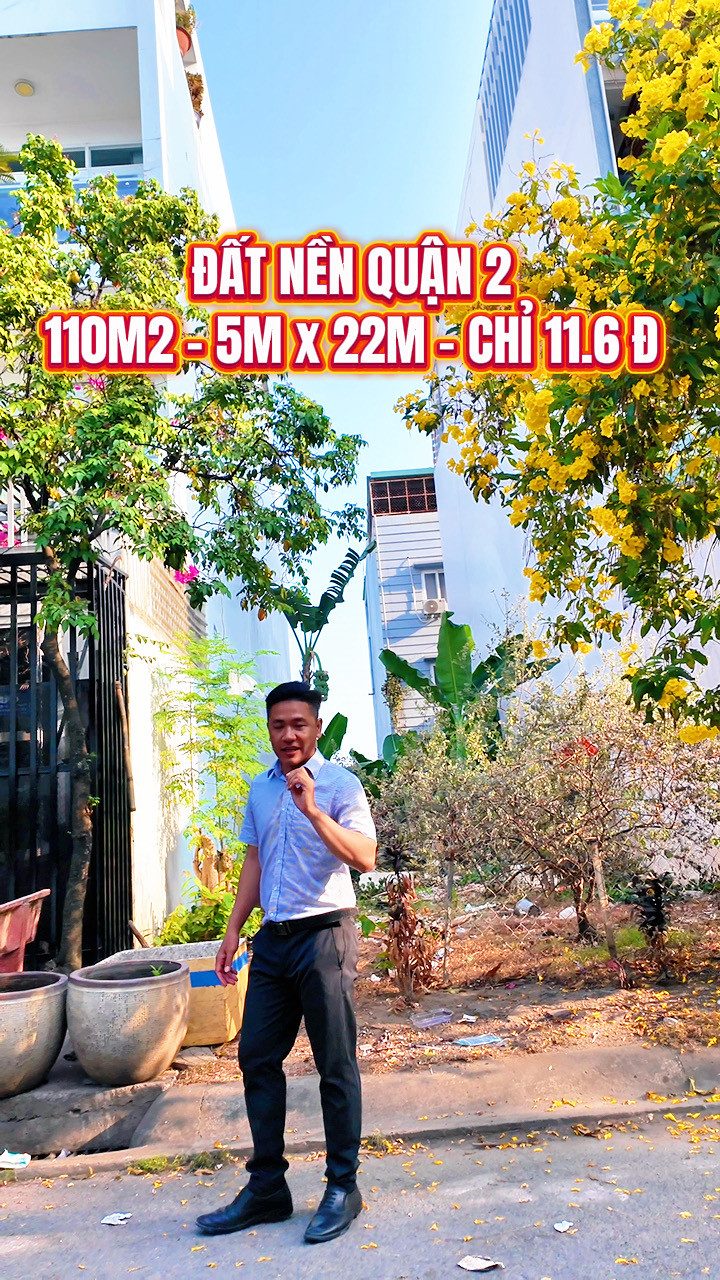 BÁN ĐẤT BÌNH TRƯNG TÂY, QUẬN 2 - 110M2 (5x22M) - NGAY CÔNG VIÊN THOÁNG MÁT - 11.6 TỶ