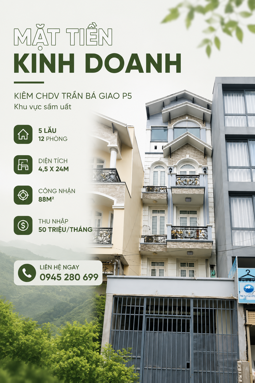 MẶT TIỀN KD KIÊM CHDV TRẦN BÁ GIAO P5 4,5X24 CN 88M2 5L 12PN TN 50TR/THG KV SẦM UẤT GIÁ 17 TỶ TL