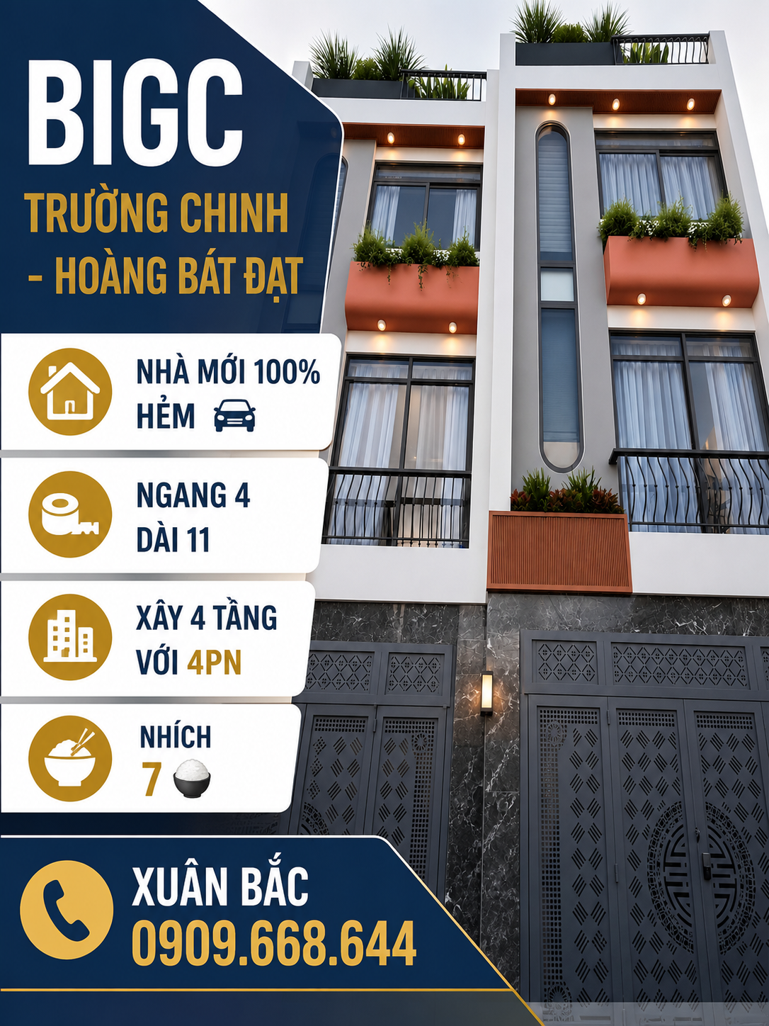 BIGC C TRƯỜNG CHINH - HOÀNG BÂT ĐAT 
NHÀ MỚI 4 TÂNG VỚI 4PN (BHBD)
GIÁP AEON SƠN KỲ - SÂN BAY - ĐH CÔNG THƯƠNG