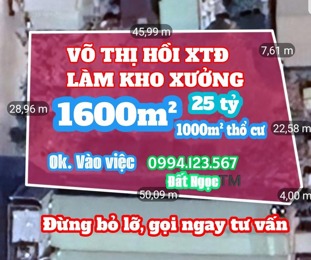 🛑️ ĐỪNG BỎ LỠ! LÔ ĐẤT THỔ CƯ GẦN 1600M LÀM KHO XƯỞNG VÕ THỊ HỒI GẦN TRẦN VĂN 10 XƯAN THỚI ĐÔNG 25TY THƯƠNG THẢO