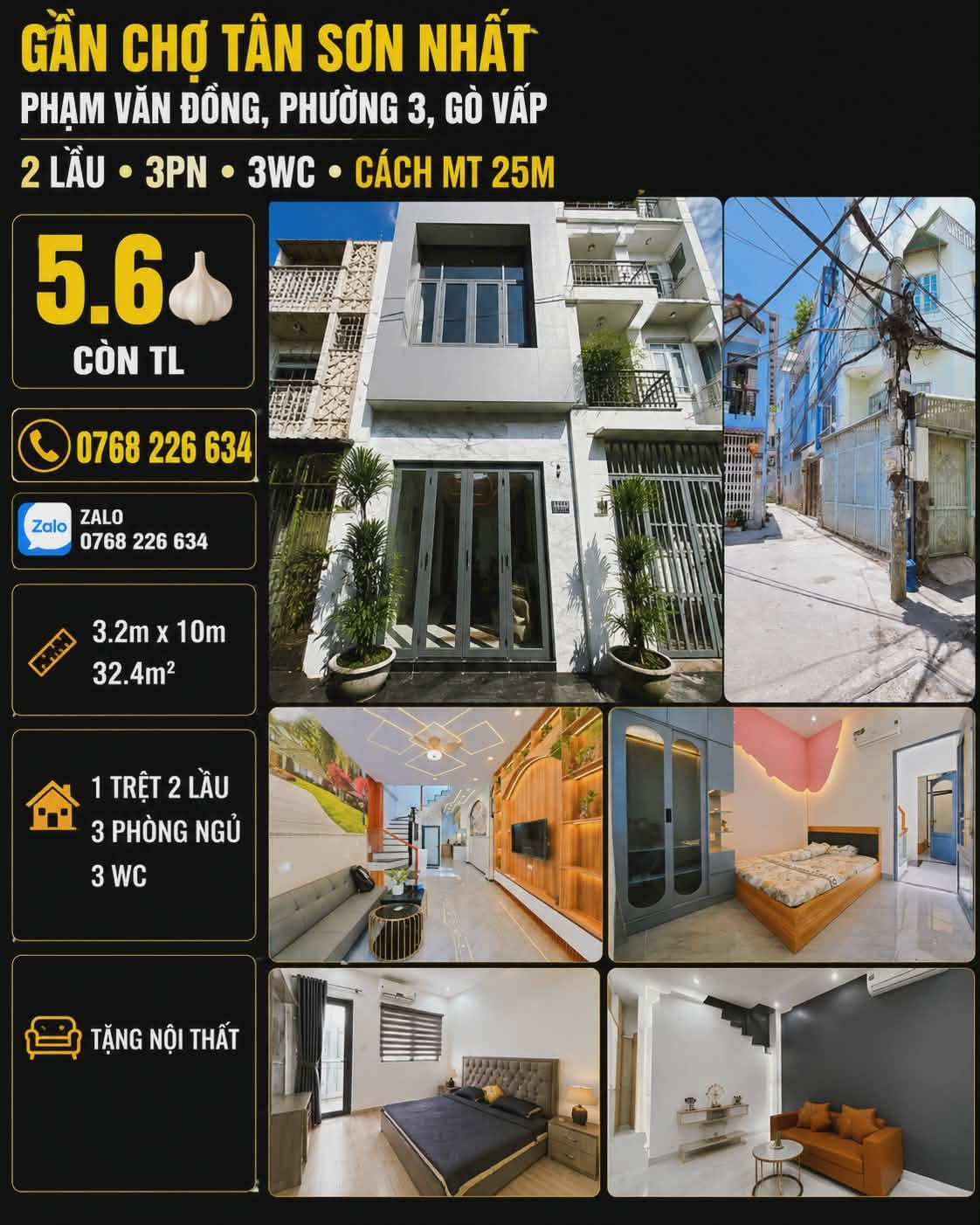 🏡 GẦN CHỢ TÂN SƠN NHẤT, PHẠM VĂN ĐỒNG, PHƯỜNG 3, GÒ VẤP • 2 LẦU • 3PN • CÁCH MT 25M • 💰5.6🧄 • 📱0768 226 634

💰 5.6🧄 còn TL • 📱 Zalo 0768 226 634