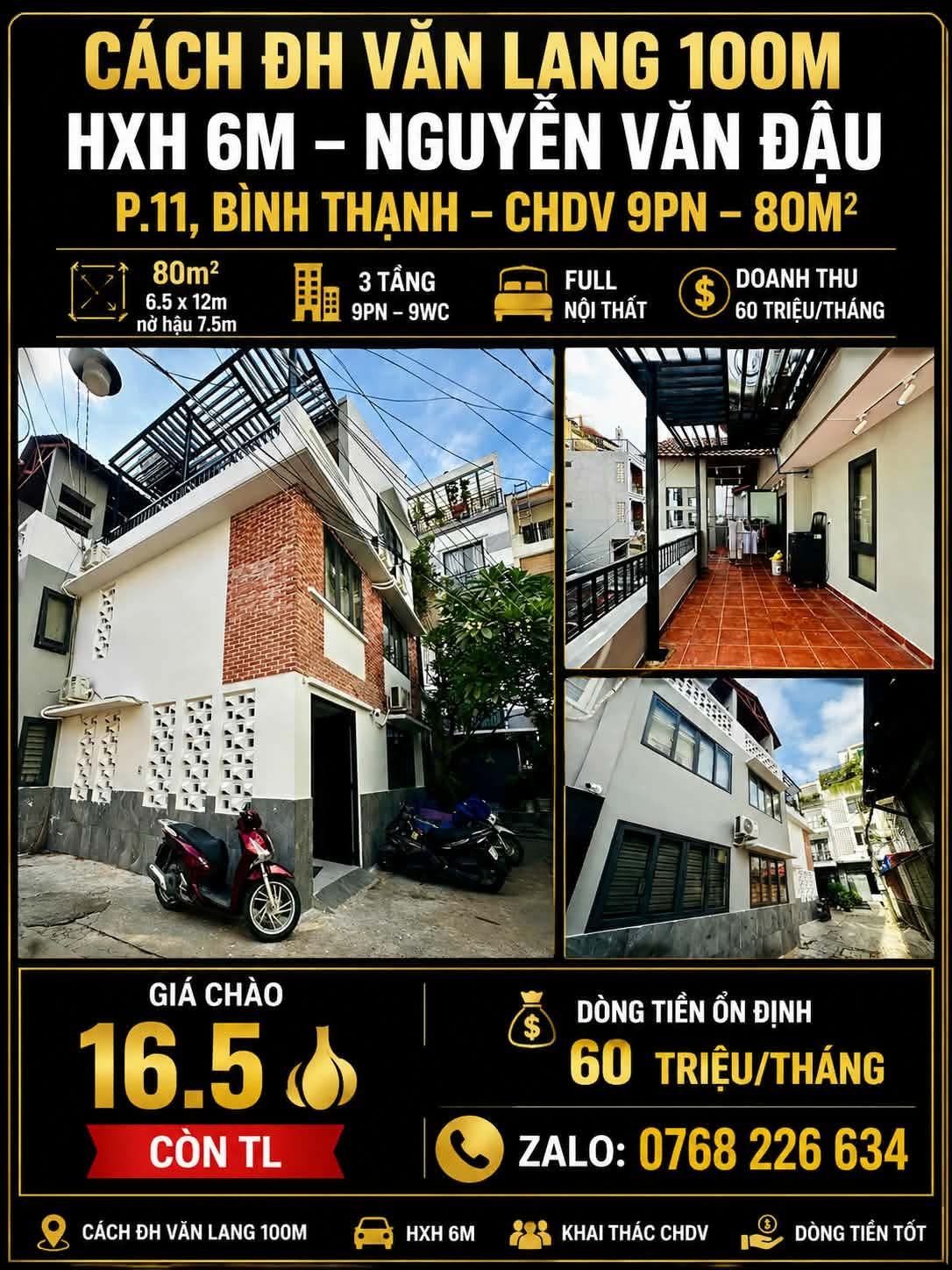 🏡 CÁCH ĐH VĂN LANG 100M. HXH 6M. NGUYỄN VĂN ĐẬU, P.11, BÌNH THẠNH. CHDV 9PN. 80M². 💰16.5🧄 CÒN TL. 📱0768 226 634