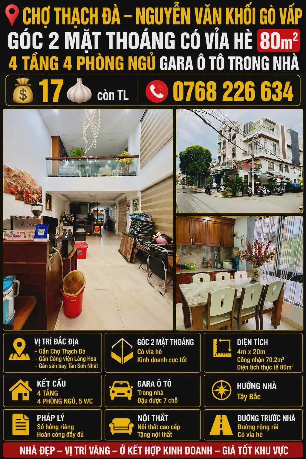 📍 CHỢ THẠCH ĐÀ GÒ VẤP GÓC 2 MẶT THOÁNG CÓ VỈA HÈ 80M² 4T 4PN NGUYỄN VĂN KHỐI 17 🧄 📱0768 226 634
💰 17 🧄 còn TL