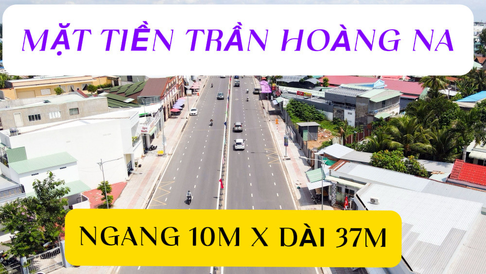 🏠BÁN 387.3M² MT TRẦN HOÀNG NA – ĐOẠN 30/4 – 10X38.64M = 387.3M².
