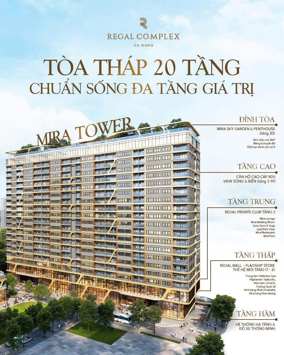 MIRA TOWER TÒA THÁP 20 TẦNG - CHUẨN SỐNG ĐA TẦNG GIÁ TRỊ GIỮA LÒNG ĐÀ NẴNG

Mira Tower được kiến tạo như một tòa tháp sống đa tầng giá trị, nơi mỗi độ cao đại diện cho một chuẩn mực sống khác nhau.

Từ khối đế Flagship Store sôi động và tinh tuyển, đế