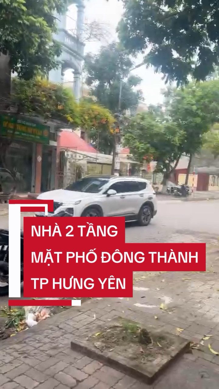 VIP
👑👑👑 Bán nhà 2 tầng mặt đường Đông Thành - Trung Tâm Thành Phố Hưng Yên