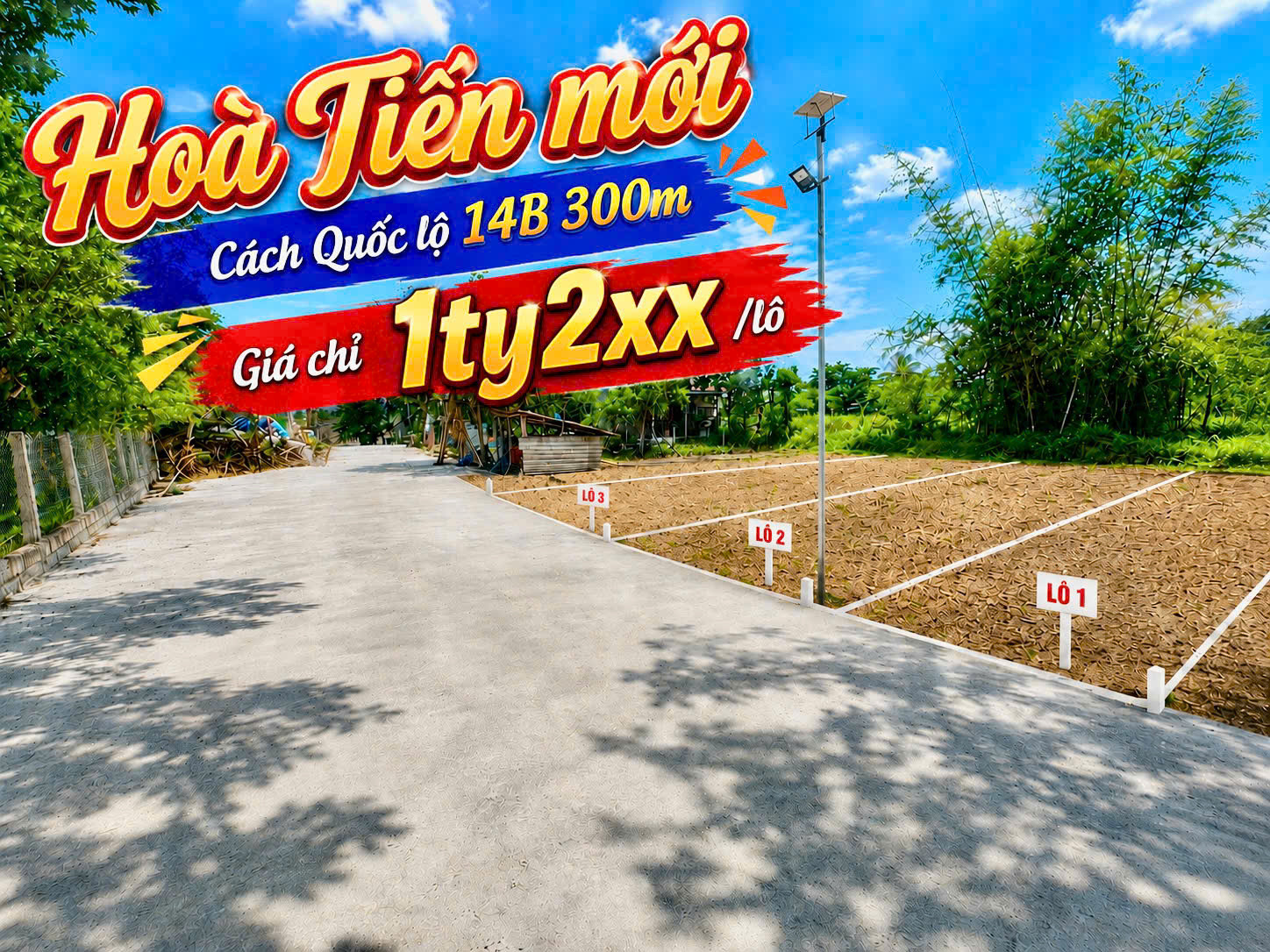 3 LÔ LIỀN KỀ HÒA TIẾN – CÁCH QUỐC LỘ 14B CHỈ 300M – GIÁ TỪ 1 TỶ 2XX