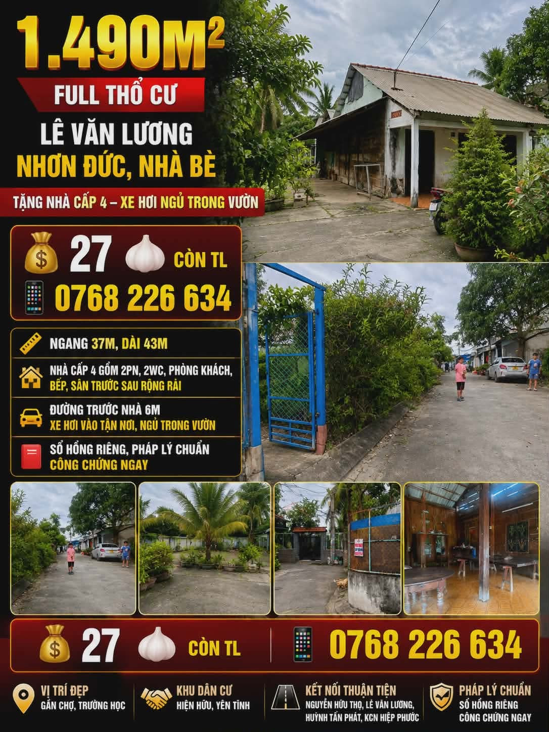 🏡 1.490m² full thổ cư, Lê Văn Lương, Nhơn Đức, Nhà Bè. Tặng nhà cấp 4, xe hơi ngủ trong vườn.
💰 27 🧄 Còn TL. 📱 0768 226 634