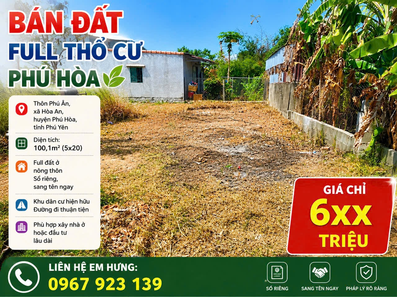 🏡 BÁN ĐẤT FULL THỔ CƯ PHÚ HÒA 🌿

📍 Thôn Phú Ân, xã Hòa An, huyện Phú Hòa, Phú Yên
📐 Diện tích: 100,1m² (5x20)
🏡 Full đất ở nông thôn – sổ riêng sang tên ngay

🚗 Khu dân cư hiện hữu, đường đi thuận tiện
✨ Phù hợp xây nhà ở hoặc đầu tư lâu dài

💰 G