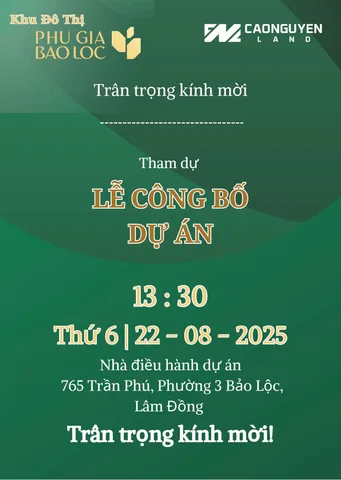 LỄ CÔNG BỐ DỰ ÁN - KHU ĐÔ THỊ PHÚ GIA BẢO LỘC