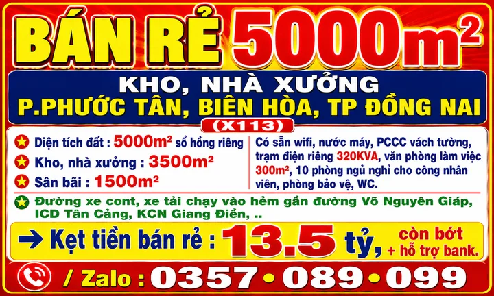 BÁN RẺ 5000m2 KHO, NHÀ XƯỞNG P.PHƯỚC TÂN, BIÊN HÒA, ĐỒNG NAI, GẦN ĐƯỜNG VÕ NGUYÊN GIÁP