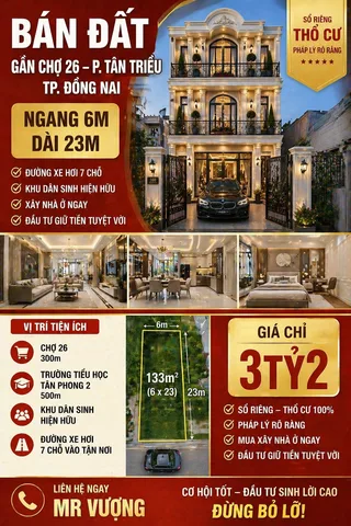 Bán đất sổ riêng thổ cư ngay gần chợ 26 cây xăng 26 Tân Phong Biên Hòa DT 6m*20m