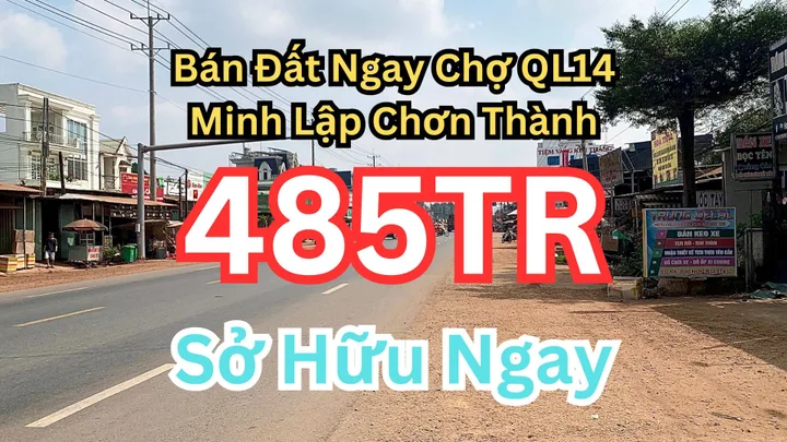 BÁN LÔ ĐẤT (5X68=346M2) ĐẤT THỔ CƯ FULL SỔ HỒNG RIÊNG NGAY CHỢ MINH LẬP XÃ NHA BÍCH PHƯỜNG CHƠN THÀNH ĐỒNG NAI GIÁ 485 TRIỆU