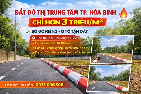 Giá chỉ hơn 3 TRIỆU/M²  🔥 ĐẤT ĐÔ THỊ TRUNG TÂM TP. HÒA BÌNH 🔥 GẦN KCN BÌNH PHÚ