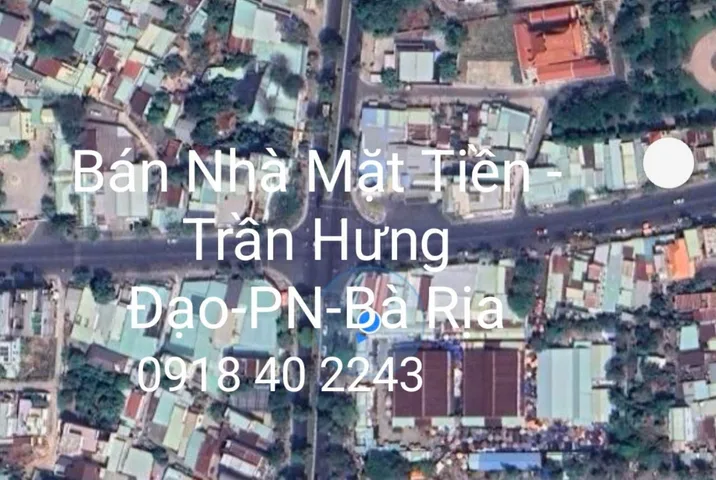 Bán Nhà Mặt Tiền Kinh Doanh -Trần Hưng Đạo, 
Phước Nguyên - Bà Rịa( P Bà Rịa - TP HCM)