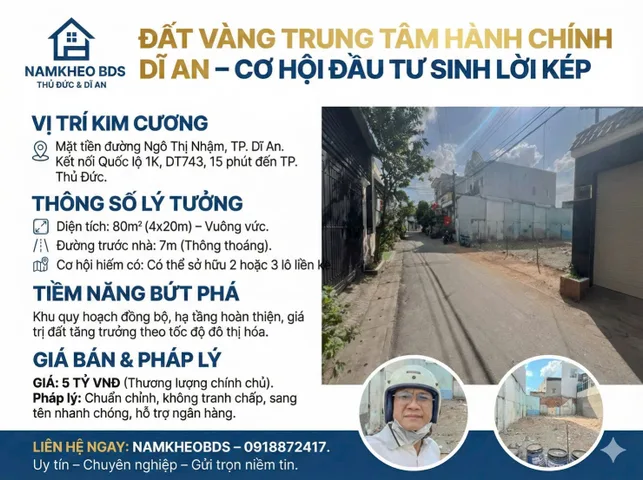 ĐẤT VÀNG TRUNG TÂM HÀNH CHÍNH DĨ AN ,80M2 (4X20) ,ĐƯỜNG 7M ,GIÁ 4.8 TỶ TL.