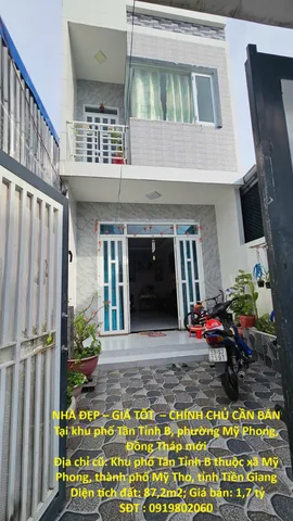 NHÀ ĐẸP – GIÁ TỐT  – CHÍNH CHỦ CẦN BÁN Tại khu phố Tân Tỉnh B, phường Mỹ Phong, Đồng Tháp mới