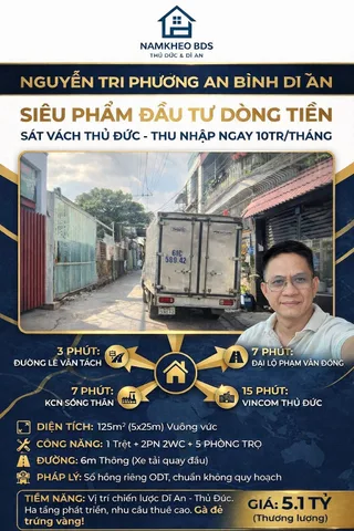 VỪA Ở VỪA KD CÓ DÒNG TIỀN ỔN ĐỊNH 10Tr/THÁNG , AN BÌNH DĨ AN 125M2 NGANG 5 GIÁ 5.1 TỶ