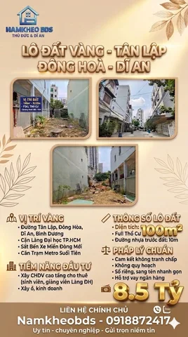LÔ ĐẤT HIẾM Ở TÂN LẬP- ĐÔNG HOÀ , DĨ AN- NGAY GA METRO - 100M2 5X20M