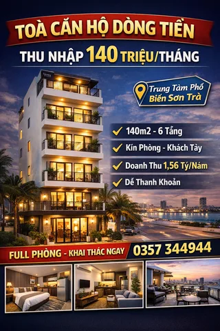 💥 TOÀ CĂN HỘ DÒNG TIỀN 140TR/THÁNG – TRUNG TÂM SƠN TRÀ – CHỈ 20 TỶ 💥