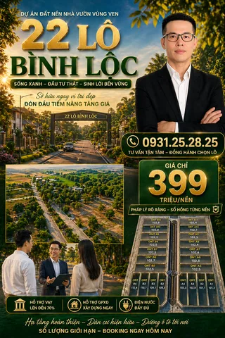 * 🔥 399 TRIỆU SỞ HỮU ĐẤT SỔ RIÊNG? 22 LÔ BÌNH LỘC SẮP HẾT!