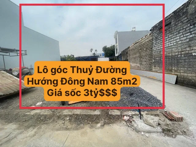 ❌❌❌HẠ GIÁ 500triệu_ bán nhanh lô góc Thuỷ Đường.l/h:076.231.9990 em Thúy 
_Cách Máng Nước chỉ vài trăm met❌❌❌
Mặt đường nhựa liên xã kinh doanh buôn bán tốt
Diện tích: 85,3m2
Hướng Đông Nam mát mẻ
Giá 3tỷ8$$ GIẢM NHANH còn 3tỷ3$$