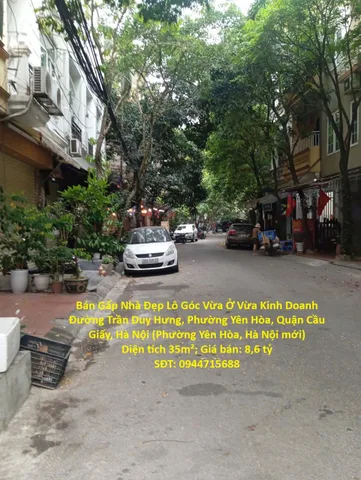 Bán Gấp Nhà Đẹp Lô Góc Vừa Ở Vừa Kinh Doanh Trần Duy Hưng, Yên Hòa, Cầu Giấy, Hà Nội