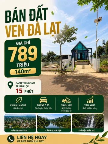 BÁN ĐẤT VEN ĐÀ LẠT – CHỈ 789 TRIỆU / 140M²