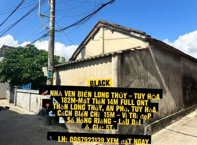 🚀 NHÀ VEN BIỂN LONG THỦY – TUY HÒA
📐 182m-mặt tiền 14m có Full ONT
📍 Thôn Long Thủy, An Phú, Tuy Hòa
🌊 Cách biển chỉ  15m – vị trí đẹp
📄 Sổ hồng riêng – lâu dài
💰 Giá: 5tỷ

📞 LH: 0967923139 xem đất ngay