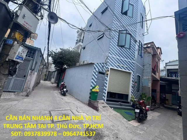 NHÀ ĐẸP - GIÁ ĐẦU TƯ – CẦN BÁN NHANH 4 CĂN NHÀ VỊ TRÍ TRUNG TÂM TẠI TP. THủ Đức, TP.HCM