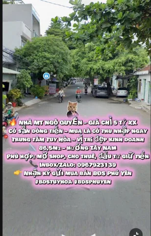 🔥 NHÀ MT NGÔ QUYỀN – GIÁ CHỈ 5 TỶ XX
💸 Có sẵn dòng tiền – mua là có thu nhập ngay

📍 Trung tâm Tuy Hòa – vị trí đẹp kinh doanh
📐 86,5m² – hướng Tây Nam

⚡ Phù hợp: mở shop, cho thuê, đầu tư giữ tiền

📞 Inbox/Zalo: 0967923139

👉 Nhận ký gửi mua b