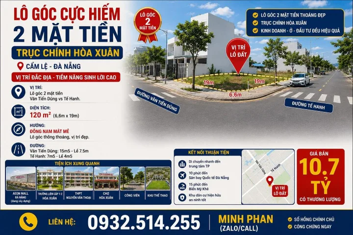 Bán Đất 2 MT Đường Văn Tiến Dũng - Hoà Xuân - Cẩm Lệ - 120m2 giá chỉ nhỉnh 10 tỷ