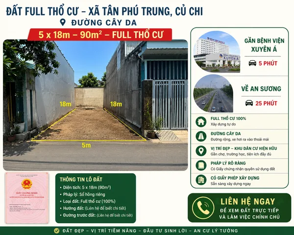 HẠ GIÁ NHANH 100TR LÔ Đ CÂY DA, XÃ TÂN PHÚ TRUNG, CÁCH BV XUYÊN Á 5P, CÓ GPXD