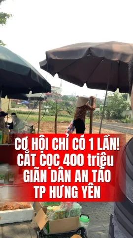 VIP
👑👑👑 CƠ HỘI CHỈ CÓ 1 LẦN! CẮT CỌC 400 triệu GIÃN DÂN AN TẢO, THÀNH PHỐ HƯNG YÊN