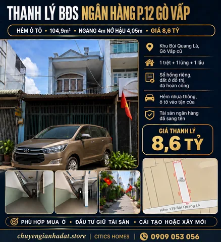 🔥 Ngân hàng Thanh lý tài sản P.12 GÒ VẤP – HẺM Ô TÔ, 104,9M² NGANG 4M NỞ HẬU – GIÁ 8,6 TỶ