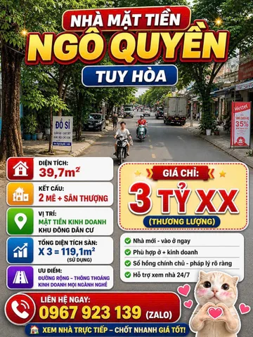 🔥 NHÀ MẶT TIỀN NGÔ QUYỀN – TUY HÒA 🔥

📍 Vị trí đẹp – khu đông dân, kinh doanh cực tốt

🏠 Diện tích: 39,7m²
📐 Tổng sàn: ~119m² sử dụng
🏗️ Kết cấu: 2 mê + sân thượng

🚗 Mặt tiền đường lớn – lưu lượng qua lại đông
💼 Phù hợp: mở tiệm tóc, spa, kinh d