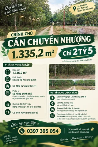 Chính chủ cần chuyển nhượng 1335.2m2, ngang 16m, dài 83m, 100tc, vị trí cách đường tạo lực 240m